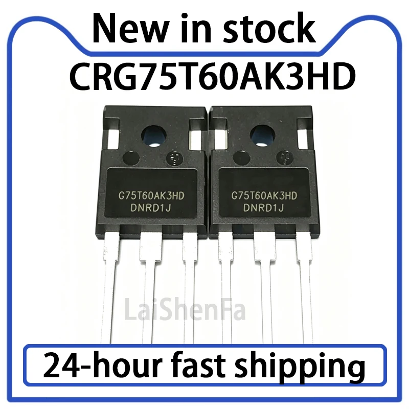 1PCS New G75T60AK3HD CRG75T60AK3HD Warehouse Stock TO-247 600V 75A IGBT Transistor in Stock