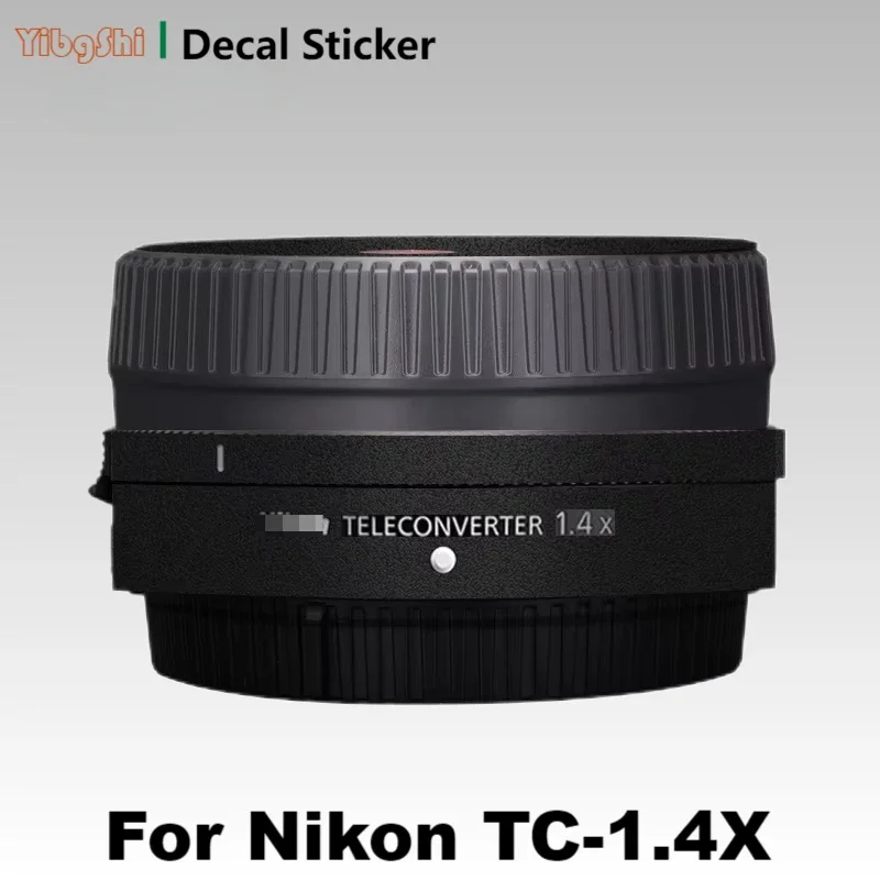 For Nikon TC-1.4X Teleconverter Decal Skin Vinyl Wrap Anti-Scratch Film Lens ZTC-1.4X Tele Converter Sticker TC-1.4 1.4X