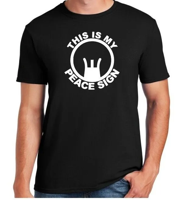 THIS IS MY PEACE SIGN - T-Shirt Pro Gun Second Amendment AR15 1776 2A AK47