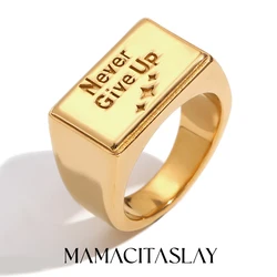 MamacitaSlay Moedigen Tekst Nooit Geef Up Rechthoek Ringen 18K Vergulde Roestvrij Stalen Ring Voor Vrouw Waterdichte Sieraden Gift