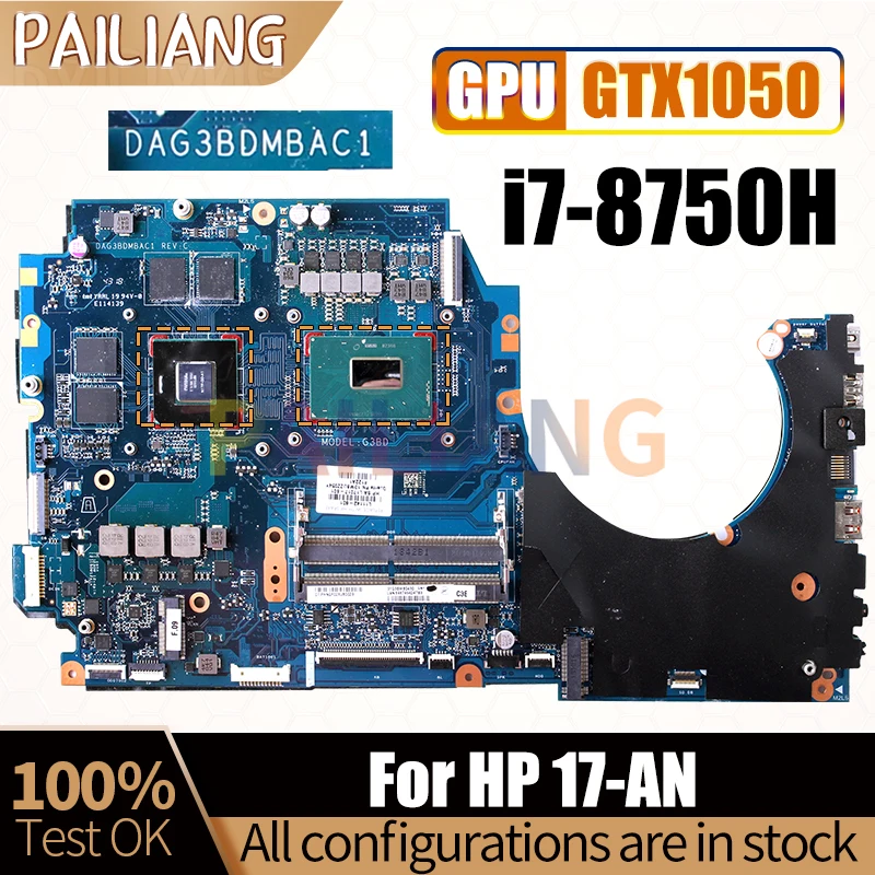 

For HP 17-AN Notebook Mainboard DAG3BDMBAC1 L11142-601 SR3YY i7-8750H GTX1050 N17P-G0-A1 Laptop Motherboard Full Test