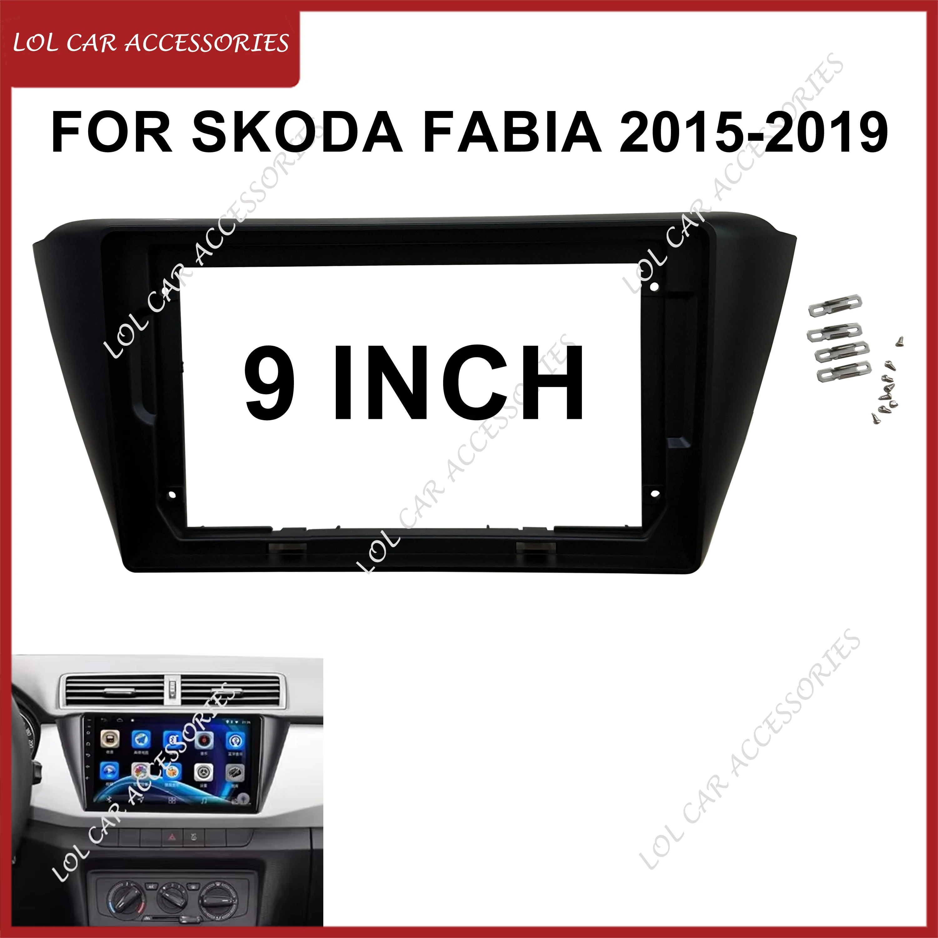 

9 Inch For Skoda Fabia 2015-2019 Car Radio Stereo DVD GPS MP5 Android Player 2 Din Head Unit Fascias Dashboard Frame Install