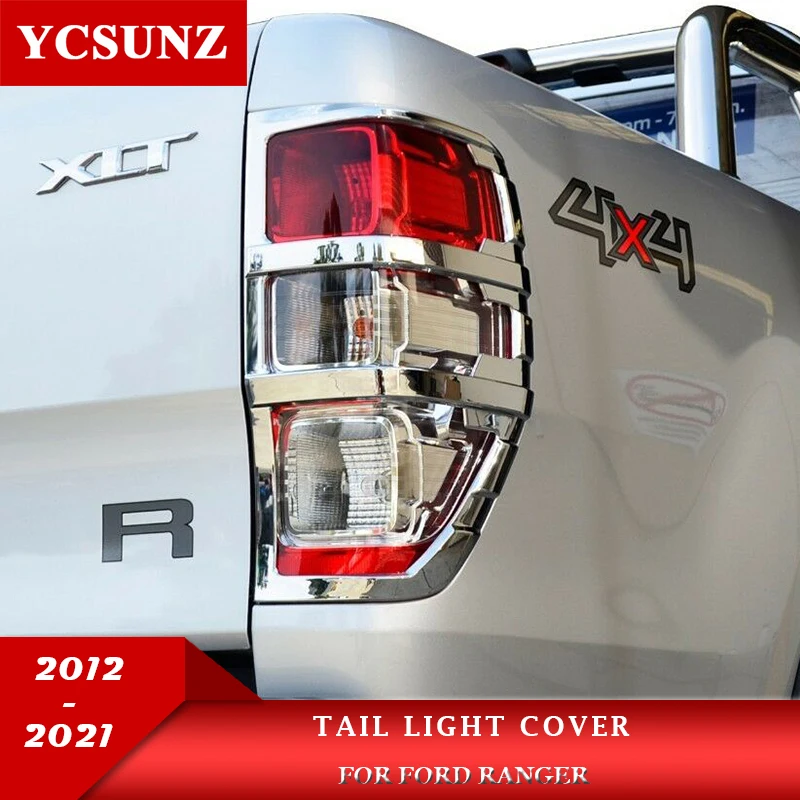 ABS Chrome Tail Lights Covers For Ford Ranger Wildtrak T6 T7 T8 2012 2013 2014 2015 2016 2017 2018 2019 2020 2021 Car Styling