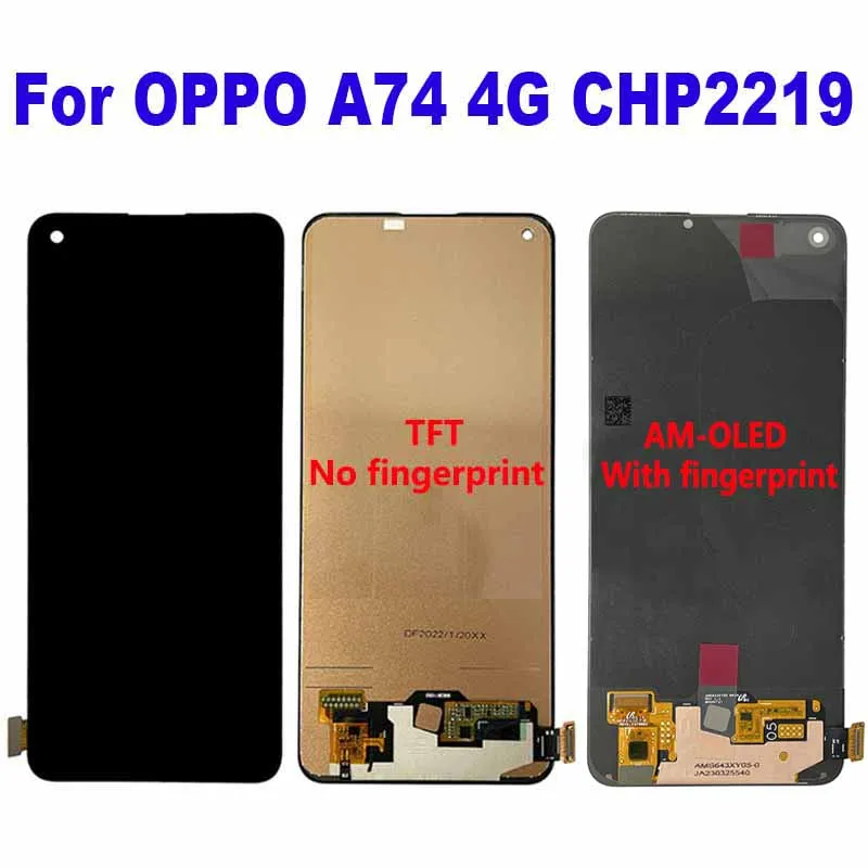 

For OPPO A74 4G CHP2219 LCD Display Touch Screen Digitizer Assembly Replacement Accessory For OPPO A74 4G BBK 2219