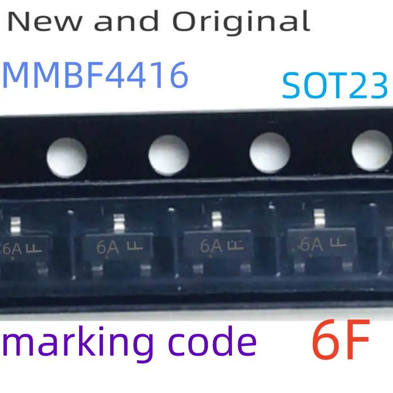 Mmbf4416 Mmbf4416Lt1G Sot23 30V 10Ma Jfet Vhf/Uhf Amplifier Transistor Marking Code 6A