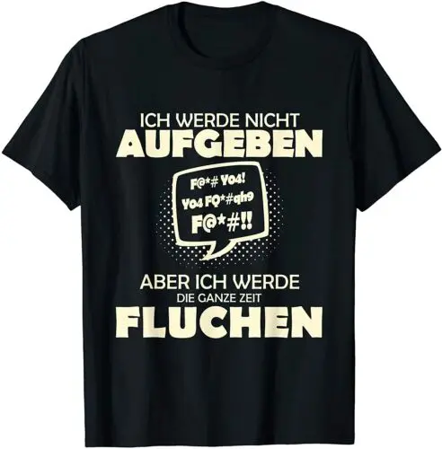 Neu Ich Werde Nicht Aufgeben Aber Fluchen lustig Sport Spruch Premium T-Shirt