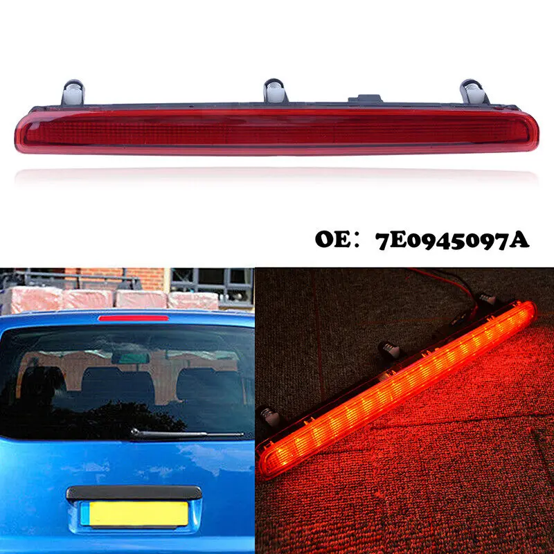 1Pcs Car Rear Stop Tail Lamp Third Brake Light 7E0945097E for VW T5 Transporter Caravelle Multivan MK V 2003-2015