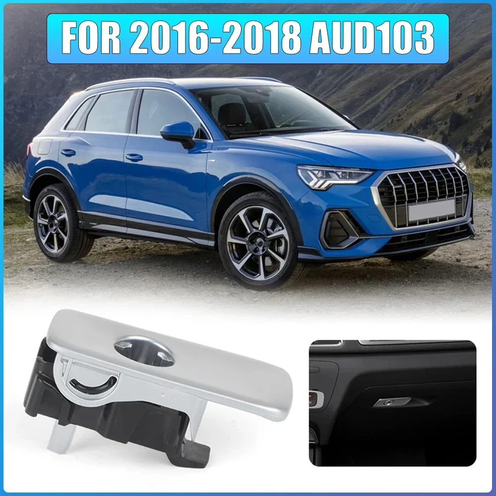 

Car Glove Box Compartment Latch Handle Assembly For Audi Q3 1.4 2.0L 84B 2012-2016 84G 2016-2018 8U 2012-2014 8U1857131A3Q7
