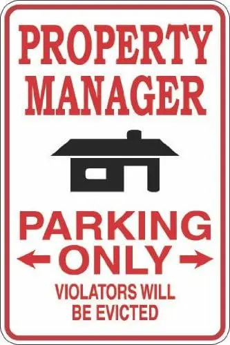 Property Manager Parking Only 8