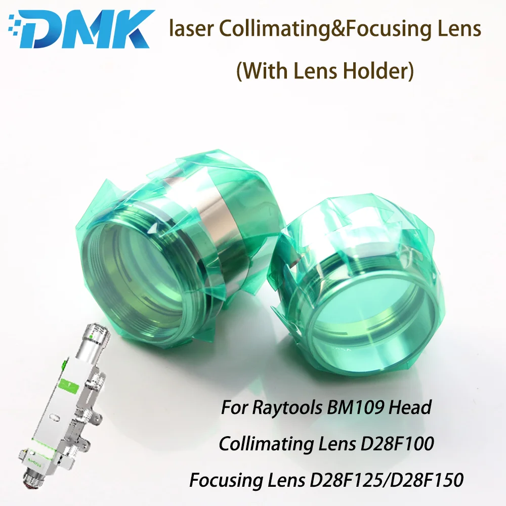 

DMK Fiber Laser Collimating Focusing Lens D28 F100 F125 F150mm with Lens Holder for Raytools BM109 Laser Cutting Head