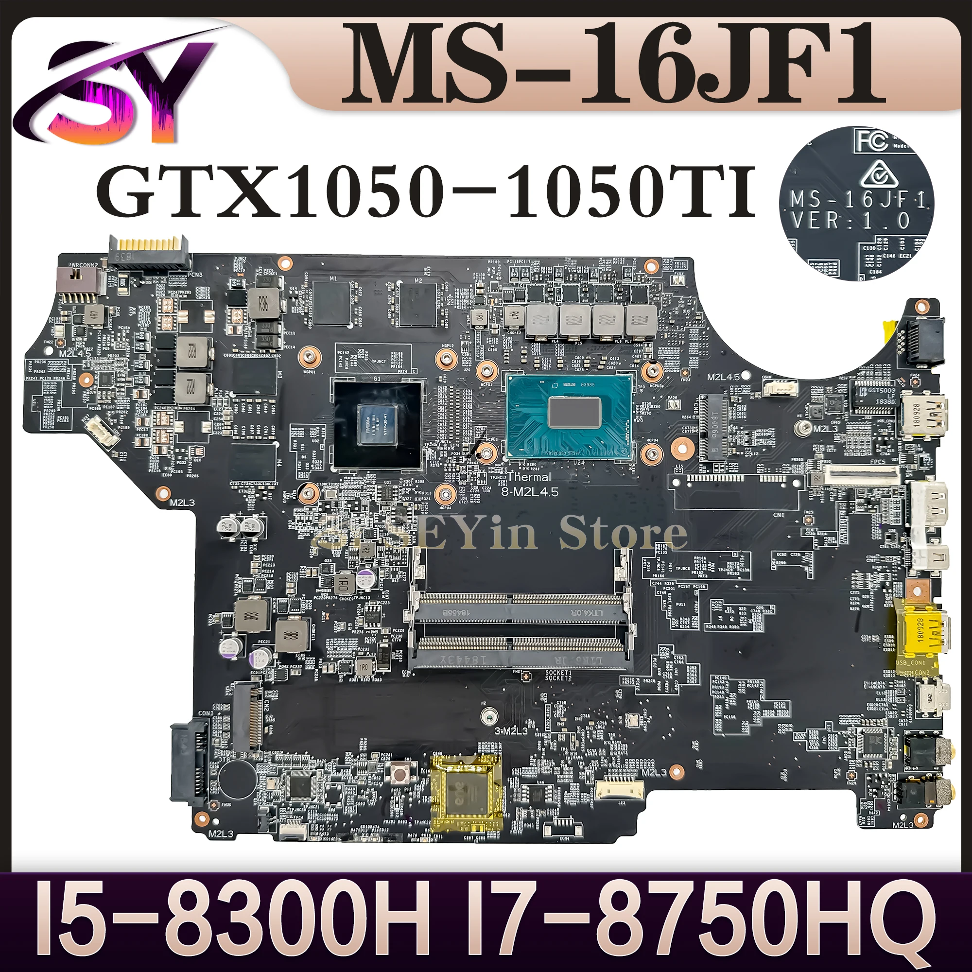 MS-16JF1 Mainboard For  MSI GV62-8RD MS-16JF  Laptop Motherboard I5-8300H I7-8750H GTX1050-1050TI 100% Working