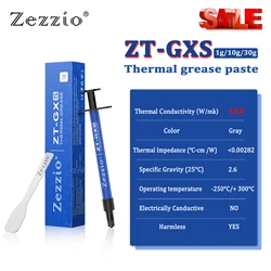 Zezzio-pasta térmica de ZT-GXS, 14,8 W/mk, grasa de silicona conductora 1/10/30g, pasta de refrigeración para tarjeta gráfica, GPU, CPU, Notebook