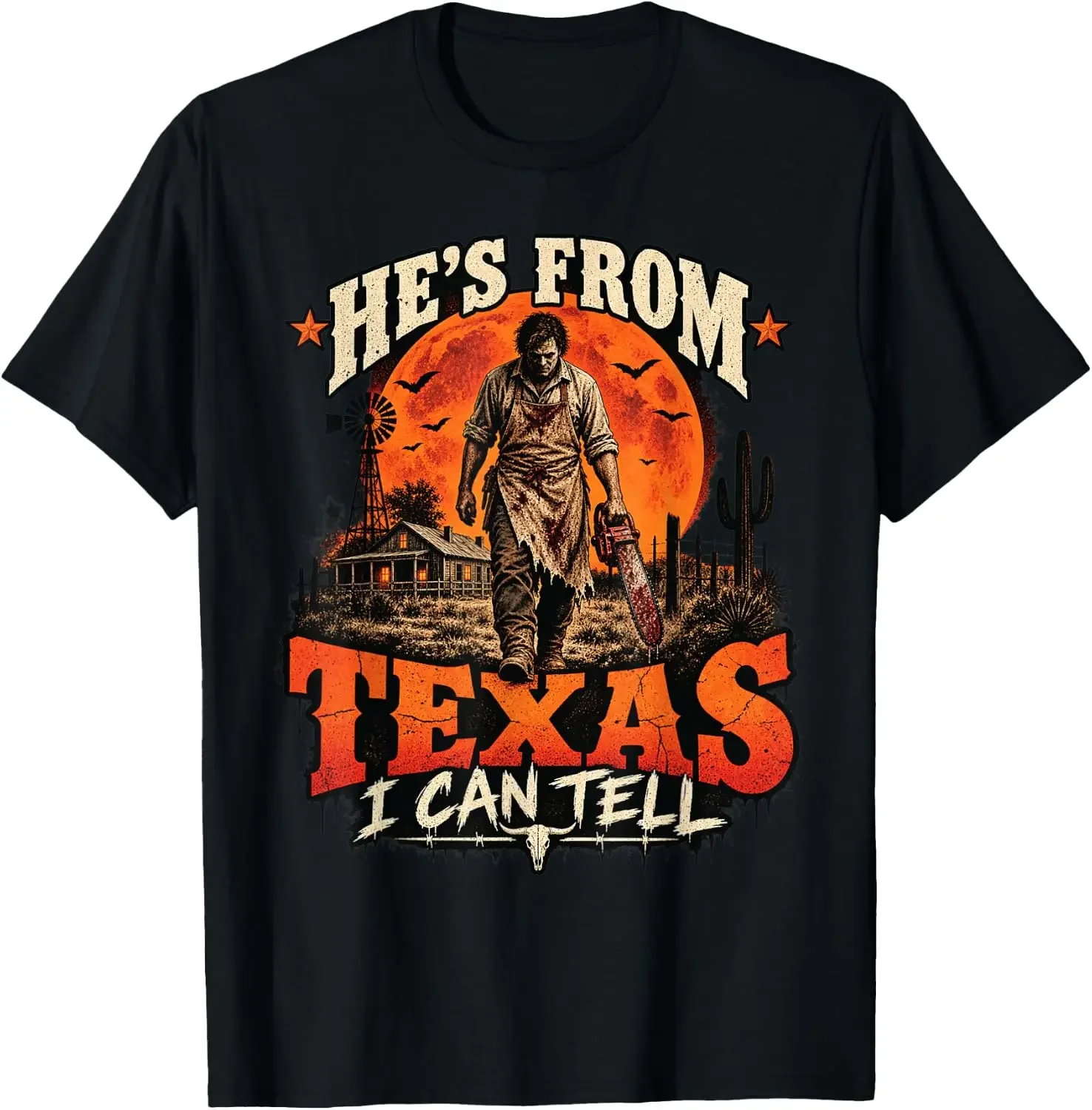 Hes From Texas I Can Tell Chainsaw Horror Graphic T-Shirt Stylish, Breathable,  Short-Sleeve Tee With Fun, Humorous