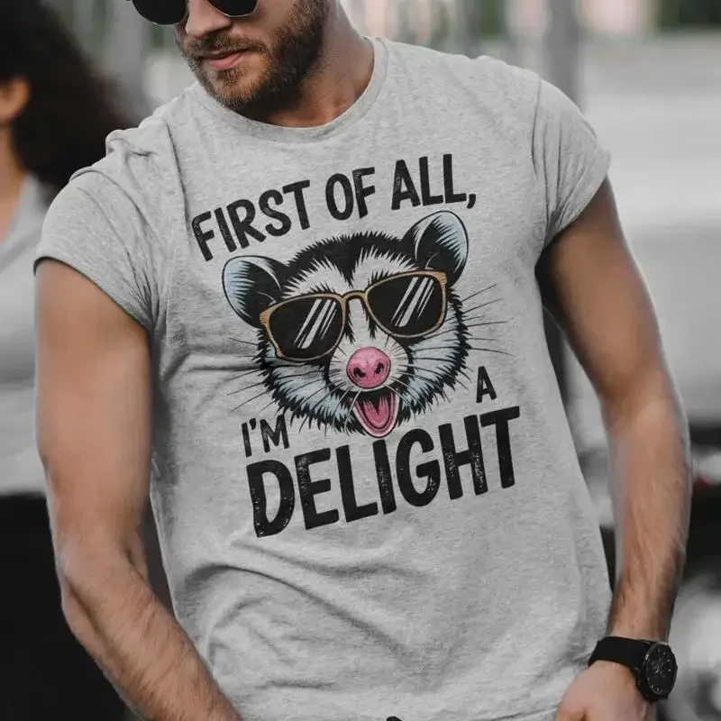 First of All I'm a Delight T Shirt Funny Possum Weird Animal