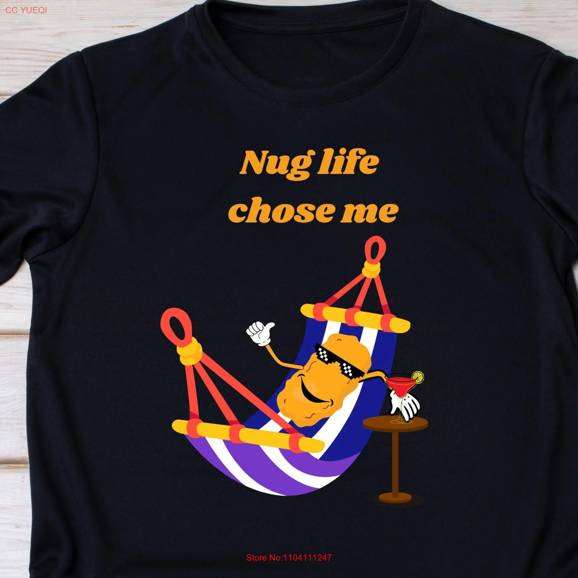 Nug Life Chose Me Chicken Nugget T Shirt Funny Foodie gift long or short sleeves