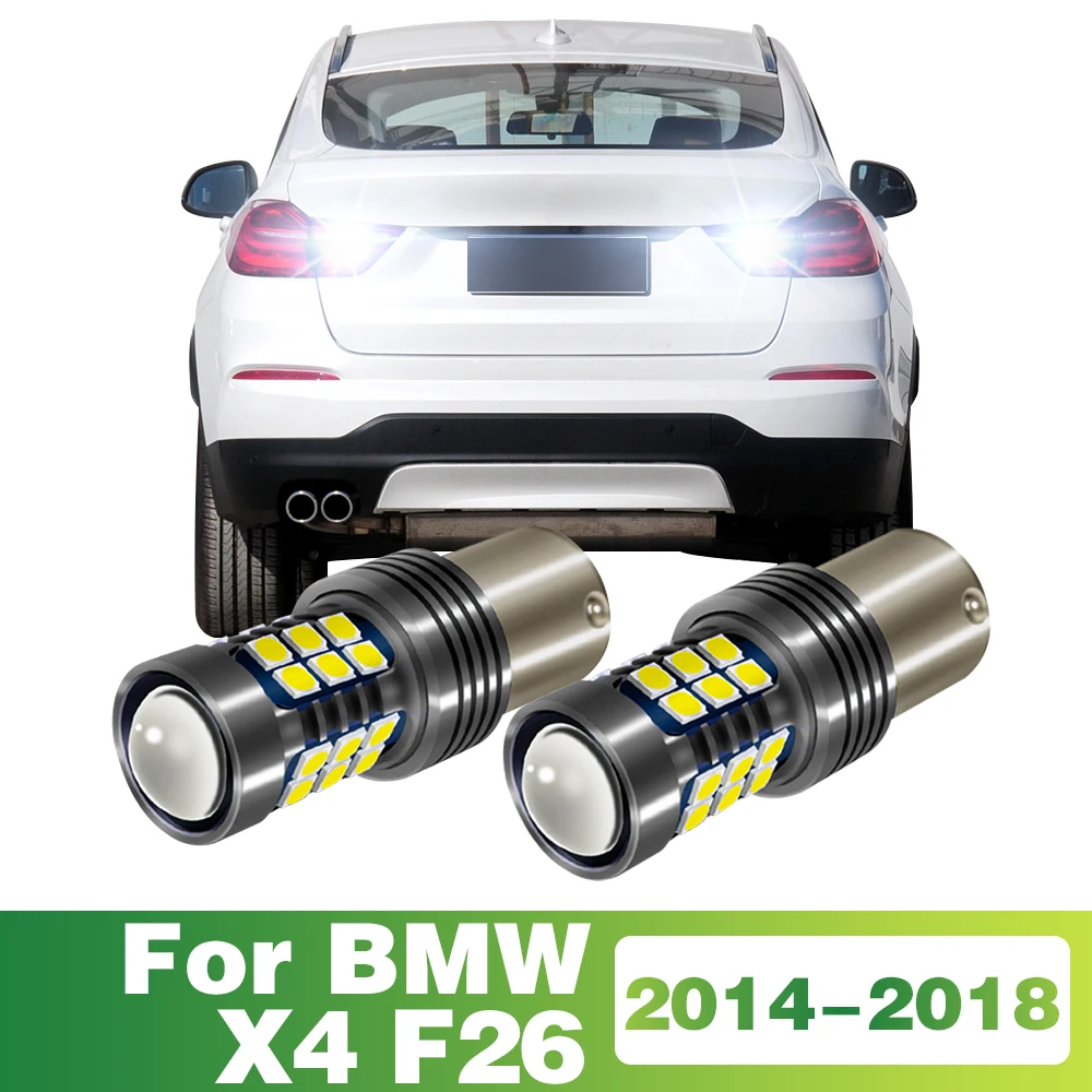 

LED Car Bulb Reverse Lights 1156 P21W BA15S Back Up BackUp Lamp Accessories For BMW X4 F26 2014 2015 2016 2017 2018