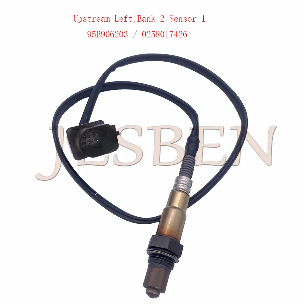 95B906203 0258017426 Upstream Left Lambda Probe O2 Oxygen Sensor Fit For Porsche Macan 95B 3.0 S GTS 3.6 2014-2018