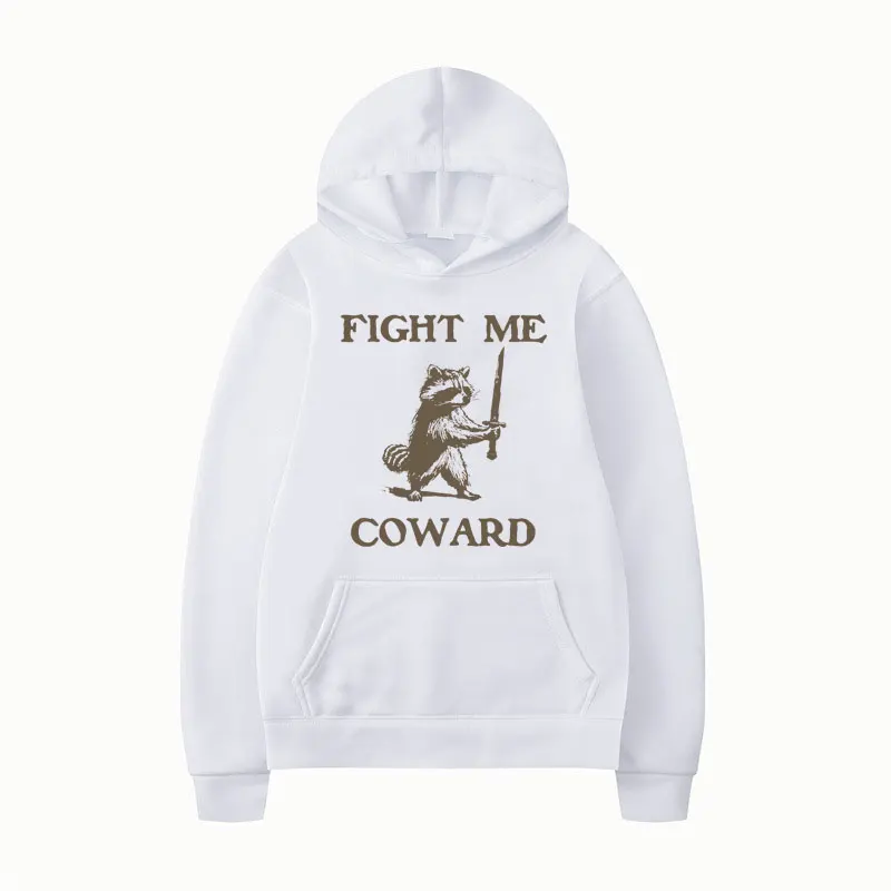 Fight Me Coward Funny Raccoon Vintage Hoodie Men Women Clothes Fun Trash Panda Oversized Sweatshirts Stylish Fleece Pullover