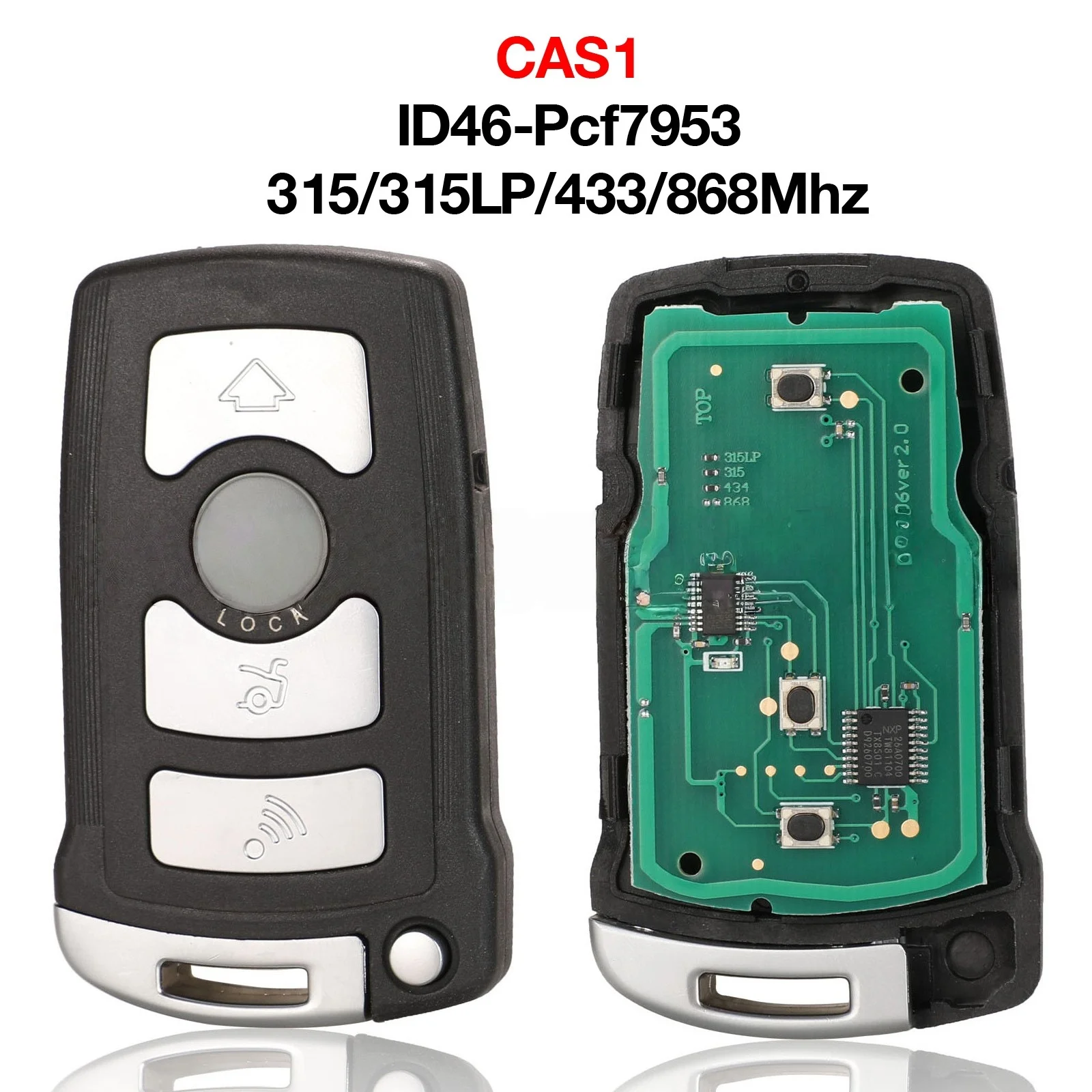 

Suitable for 4-key BMW CAS1 remote control car key 315/315LP/433/868MHz ID46 chip