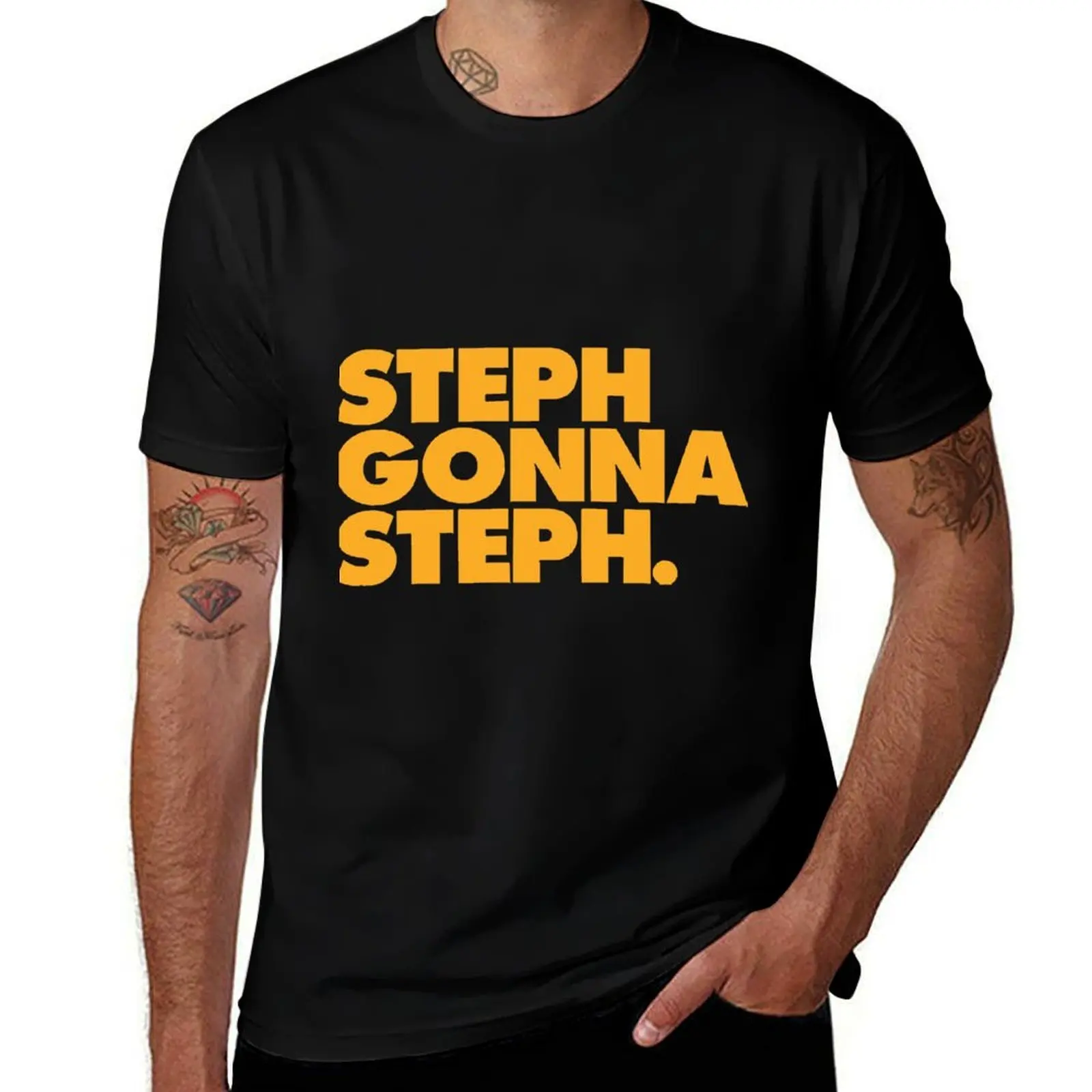 

Steph Gonna Steph T-Shirt t shirts for man graphic vintage t shirts for man pack white T-Shirt