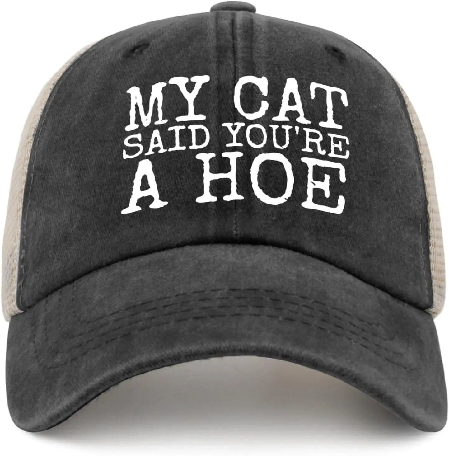 

My Cat Said You're A Hoe Hat Trucker Hat Women Funny Mesh Cap for Summer