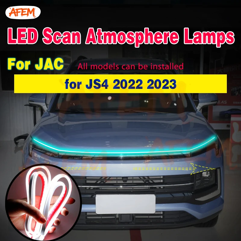 For JAC JS4 2022 2023 Led Decoration Lights For Car Hood Flexible Daytime Running Light Strip Universal Decor Lamp Start-Scan