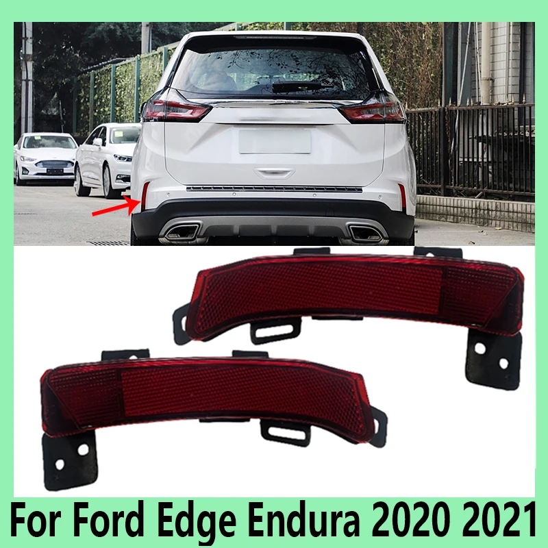 

Отражатель заднего бампера, стоп-сигнал для Ford Edge Endura 2020 2021, стоп-сигнал, указатель поворота, противотуманный фонарь, задний фонарь