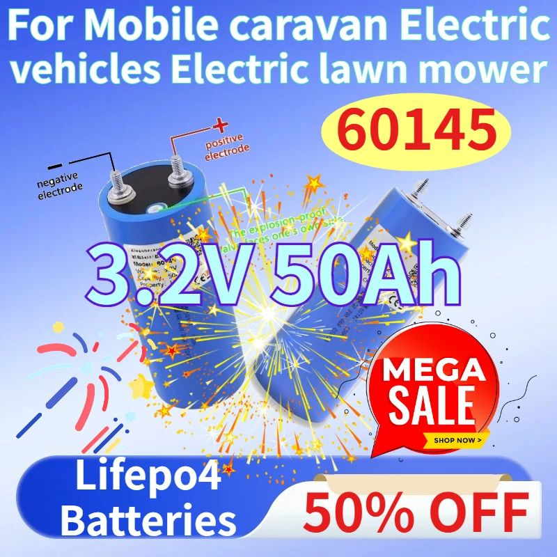 3.2V 50Ah Lifepo4 Battery Pack Solar 60145 Energy System for Mobile caravan Electric vehicles Electric lawn mower Batteries
