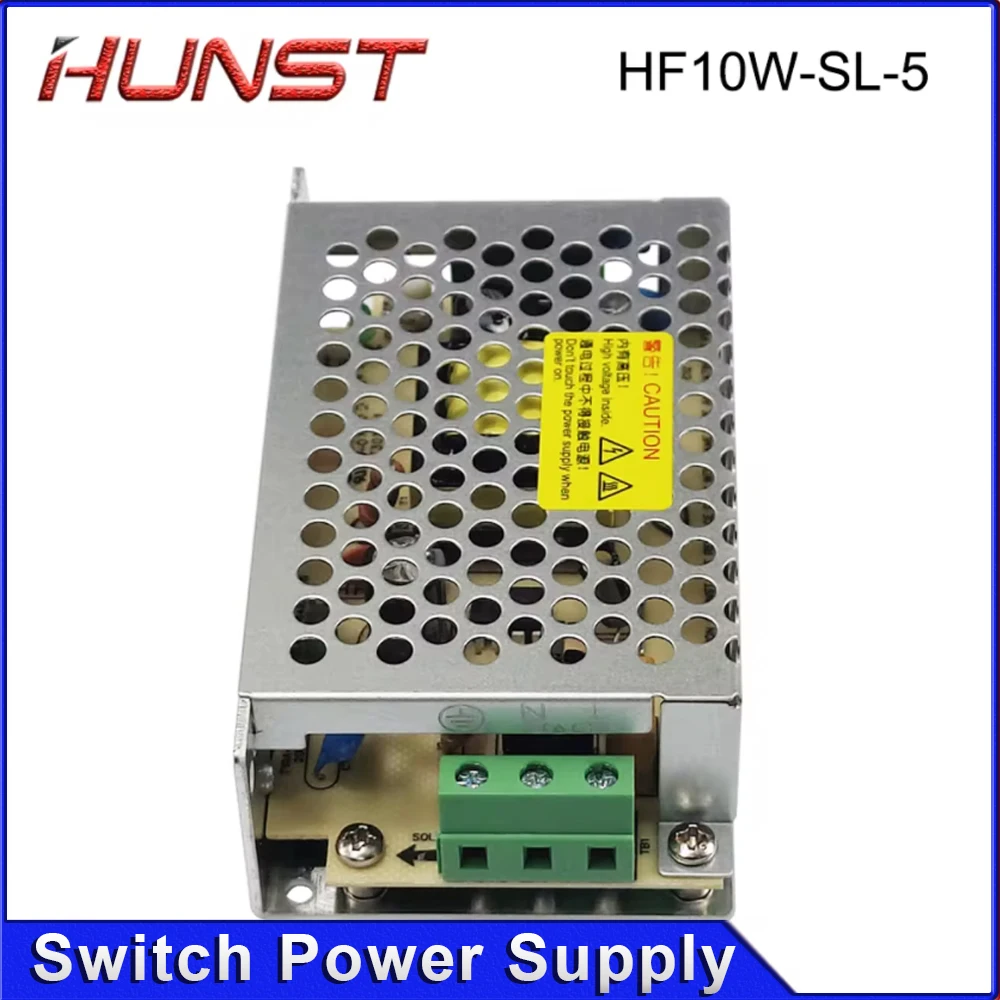 Hunst HF10W-SL-5 Hengfu Switching Power Supply 5V 5.0A for CO2 Fiber Laser Marking Machine JCZ Control Card Power Supply.