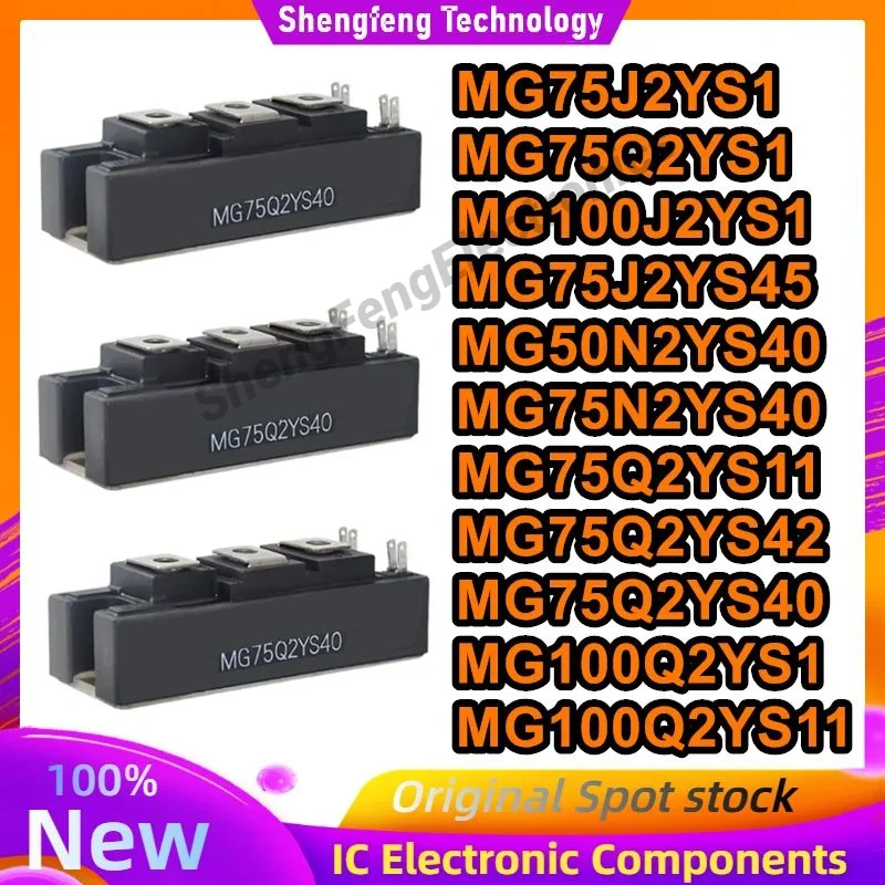 MG75J2YS1 MG75Q2YS1 MG100J2YS1 MG75J2YS45 MG50N2YS40 MG75N2YS40 MG75Q2YS11 MG75Q2YS42 MG75Q2YS40 MG100Q2YS1 MG100Q2YS11 Novo