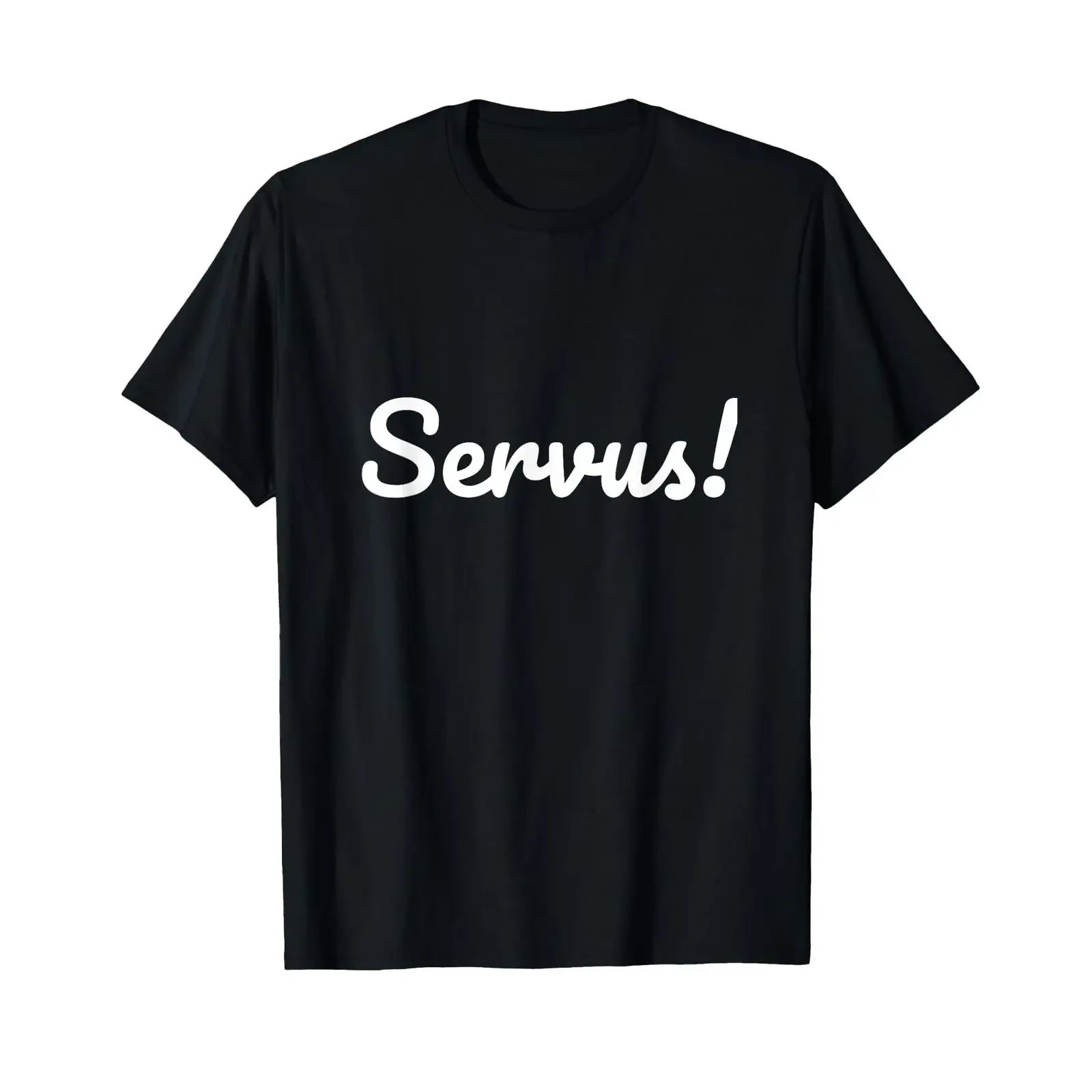Mundart Servo Slogan for Süddeutsche Österreicher Greeting T Shirt vintage Washed Unisex Stylish Versatile Breathable homme