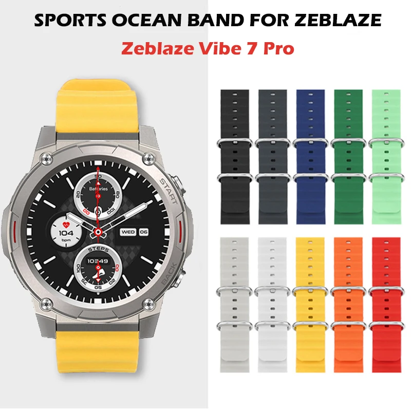 

Silicone Ocean Band For Zeblaze Vibe 7 Pro Smart Watch Sports Soft Correa Bracelet Waterproof Soft Strap Vibe 7 Pro Accessories