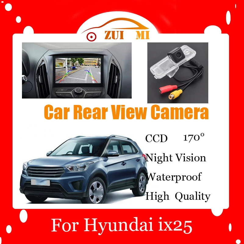 

Car Reverse Rear View Camera For Hyundai ix25 2014~2015 Waterproof CCD Full HD Night Vision Backup Parking Camera