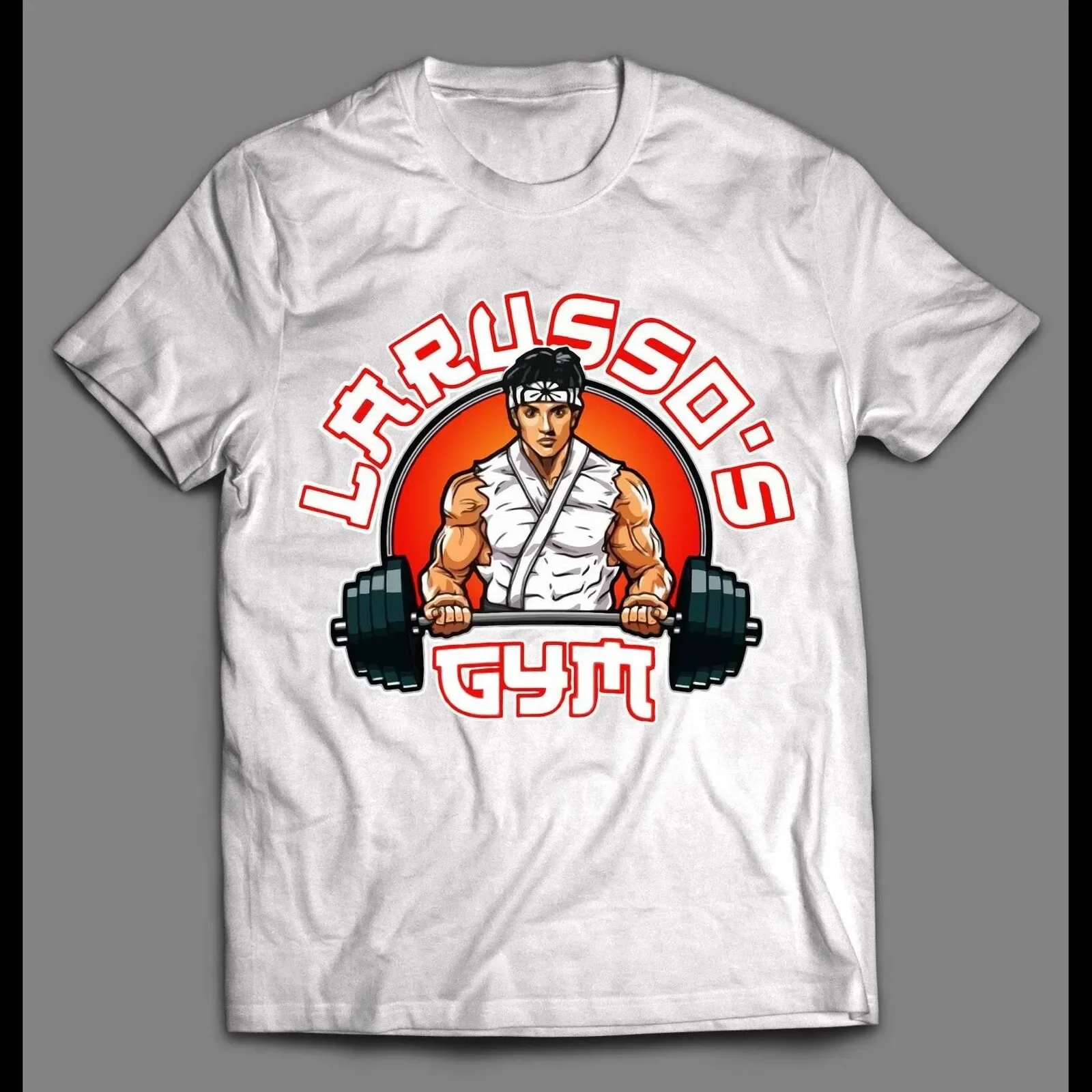 (Officially Licensed) DANIEL LARUSSO’S GYM KARATE KID PARODY GYM WORK OUT Shirt