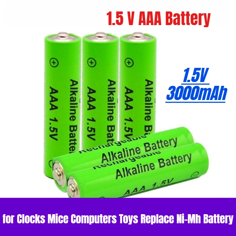 

AAA1.5V 3000mAh Rechargeable Battery 1.5 V AAA Battery for Clocks Mice Computers Toys Replace Ni-Mh