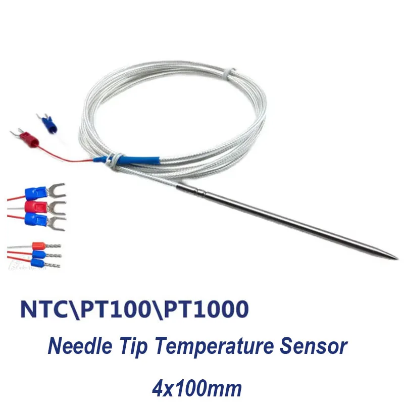 1PC NTC10K/PT100/PT1000 Needle Tip Thermal Resistance Inserted Into 4x100mm for Meat Grade Stainless Steel SUS304 Probe Class A