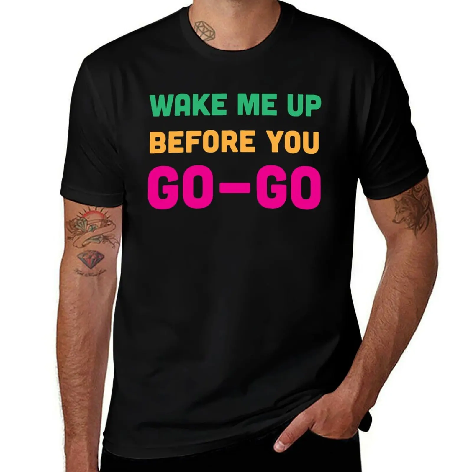 Camiseta Deportiva con Control de Humedad Wake Me Up Before You Go Go
