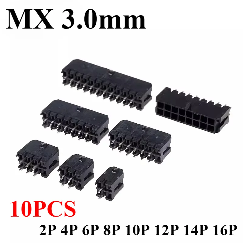 

10PCS MX 3.0mm Pitch Straight Pin Holder 43025 Small 5557 Pin Socket 2P 4P 6P 8P 10P 12P 24P Connector