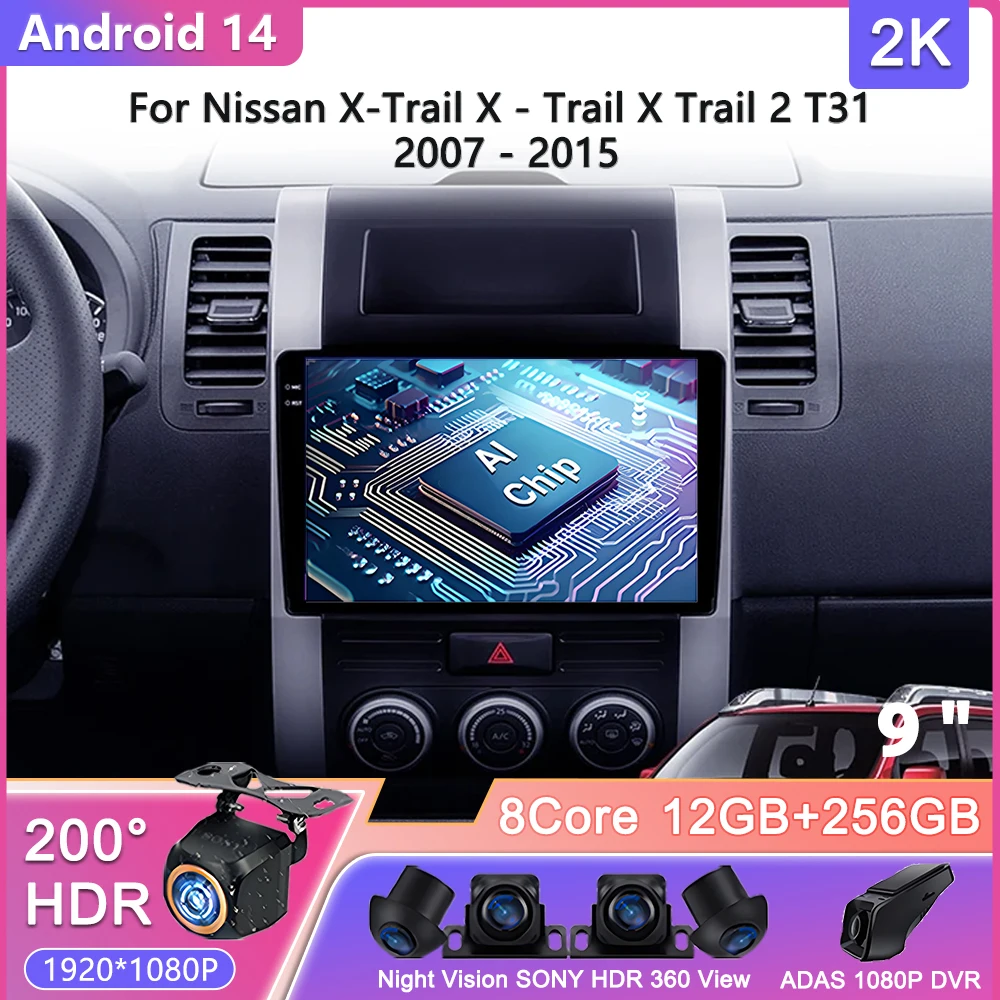 

2K Android 14 For Nissan X-Trail X - Trail X Trail 2 T31 2007 - 2015 Car Radio Multimedia Video Player Navigation stereo GPS