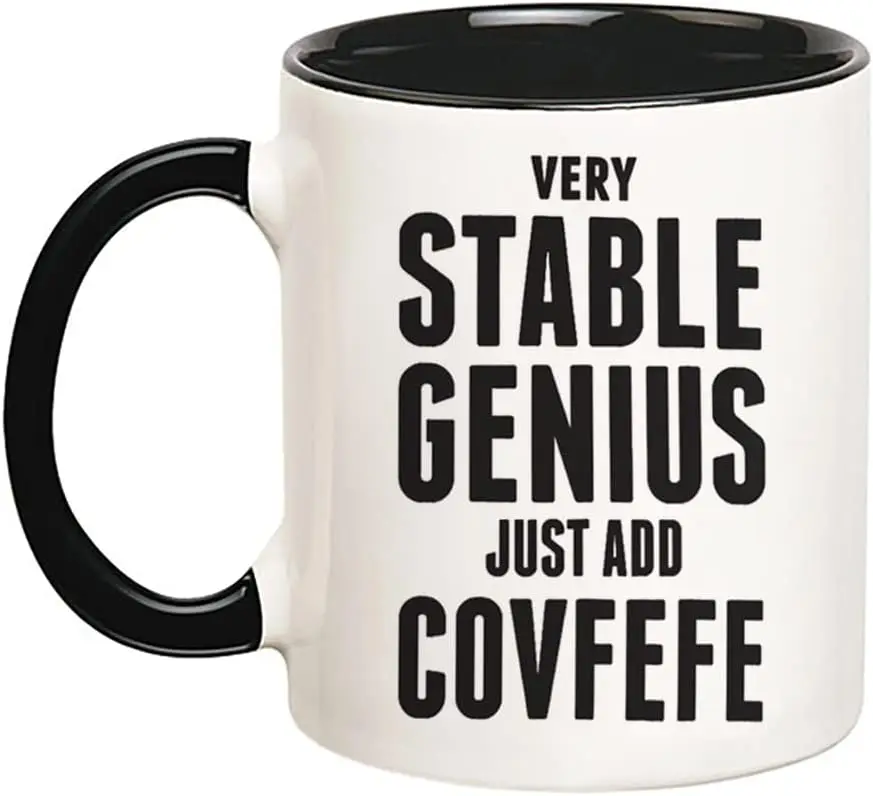 Very Stable Just Add Covfefe Mug, 11 Oz Novelty Coffee Mug/Cup