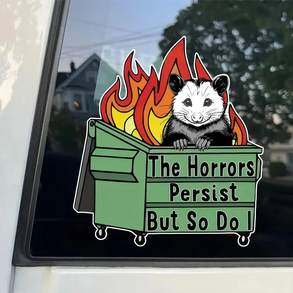 Autocollant en vinyle de dessin animé Opossum, 12x13cm, les horreurs persistent mais moi aussi, autocollant pour voiture, camion, moto, fenêtre d'ordinateur portable