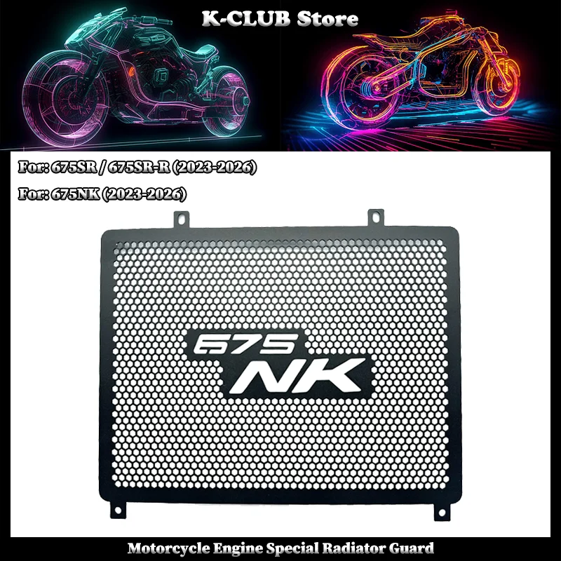 

For CFMOTO 675SR-R 675SR R 675NK 675 nk 2023-2026 2025 2024 Motorcycle Radiator Grill Guard Cover Engine Cooling Protector