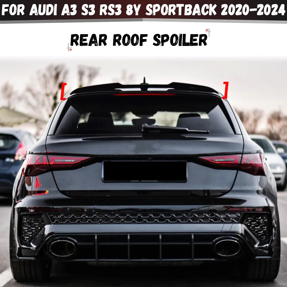 

Car Tail Wing Rear Roof Trunk Spoiler Body Kits Tuning For Audi A3 S3 RS3 8Y 5Door Sportback 2020 2021 2022 2023 2024