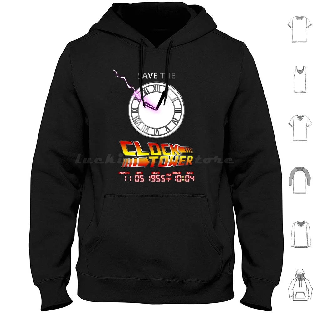 Save The Clock Tower Hoodie cotton Long Sleeve Back To The Future Marty Doc Brown Biff Tannen Bttf Time Machine Time