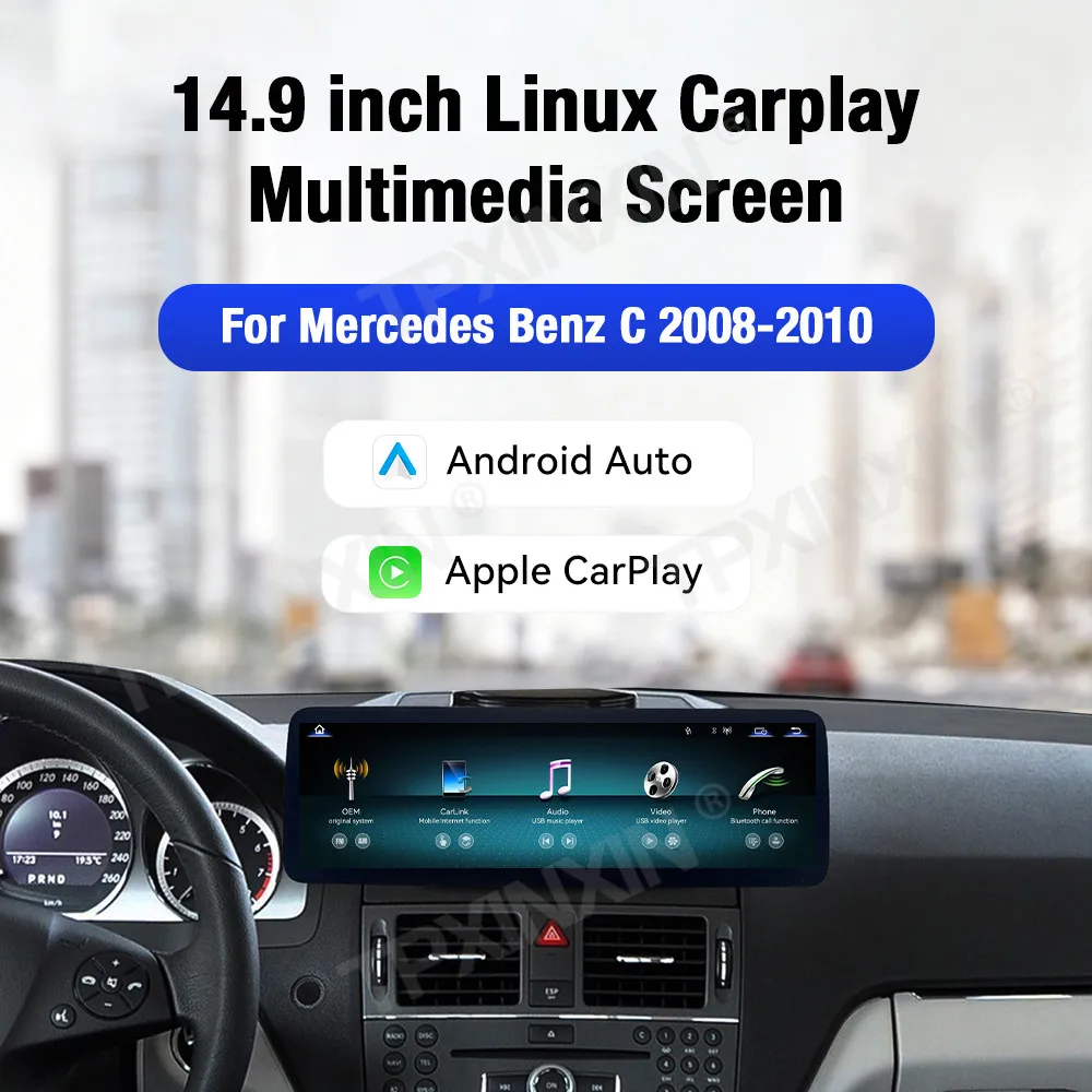 

Linux 14.9" Screen For Mercedes Benz C Class 2008-2010 Car Radio Multimedia Player Navigation GPS Stereo Android Auto Carplay