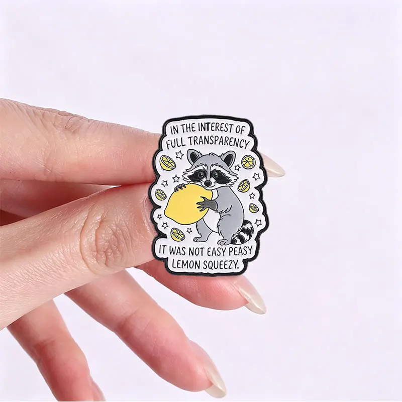 Not Easy Peasy Lemon Squeezy Raccoon Enamel Pin Funny Raccoon Holding Lemon Pun Text Brooch Bag Lapel Badge Cartoon Jewelry Gift