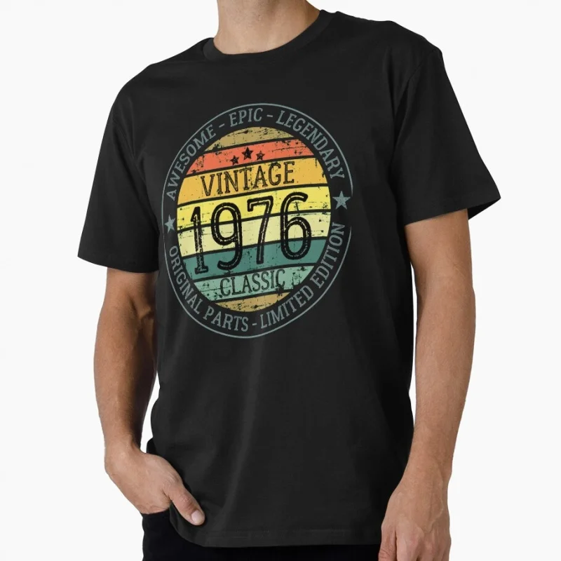 

70s Retro Born in 1976 vintage 50th birthday gift Gift T shirt Men's 100% cotton Short Sleeve Graphic clothes All size tee S-6XL