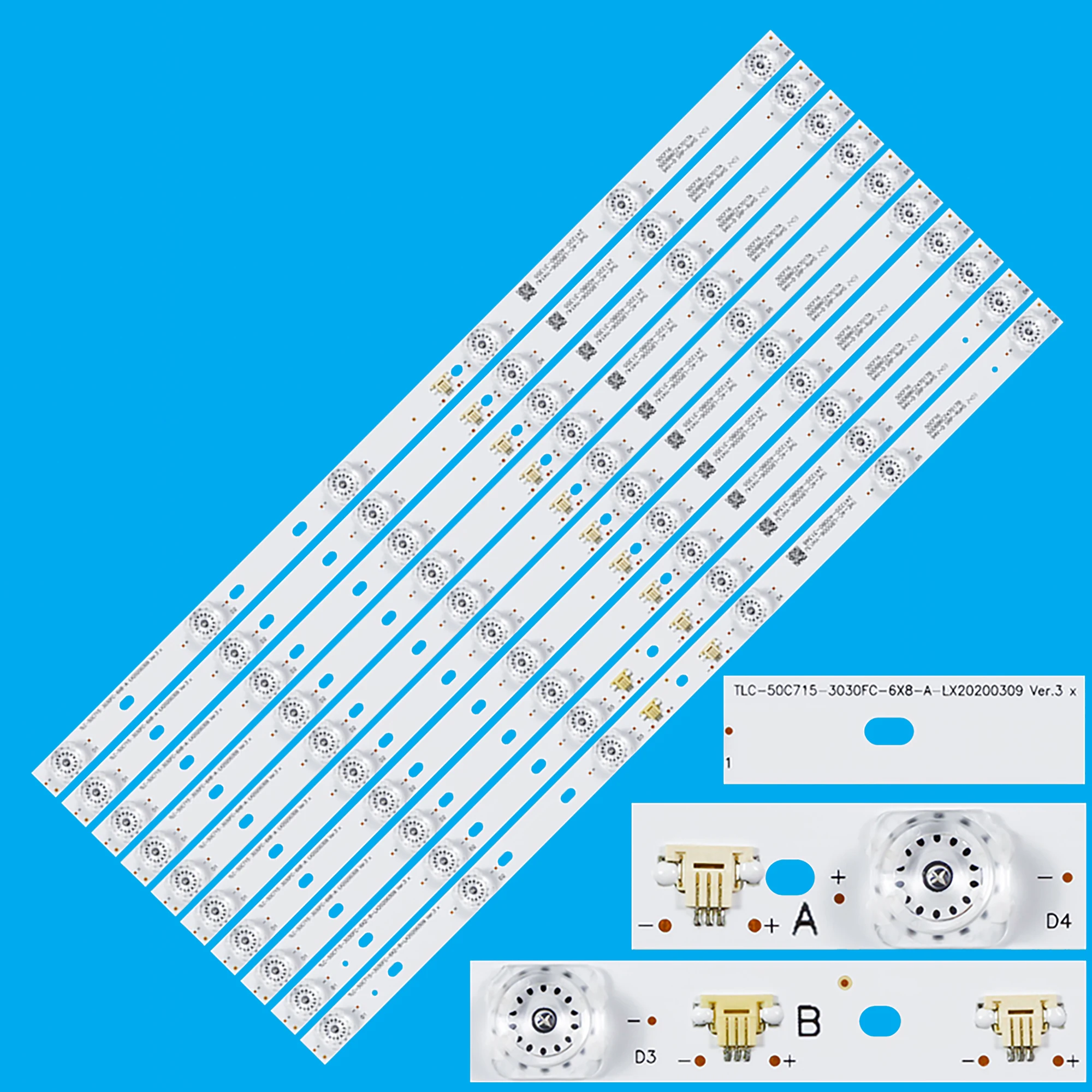 

LED Backlight Set For 50C715 50C716 50D6B6CZ47017B TCL-50C715-3030FC-6X8-A-LX20200309 Ver.3 4C-LB5006-YH16J 4C-LB5006-YH15J