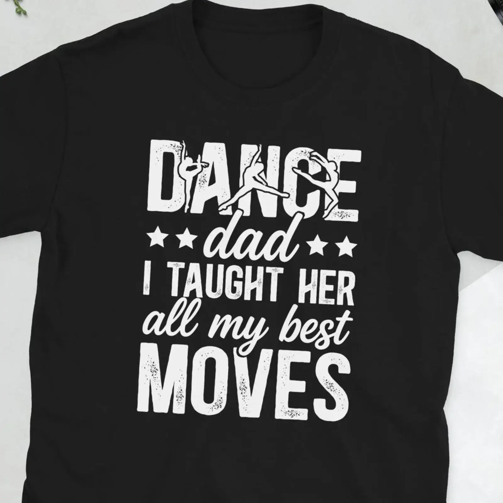 Dancing Dad T Shirt Of A Dancer s Dance Father  vintage Washed streetwear Comfortable fashion Stretched Stylish homme