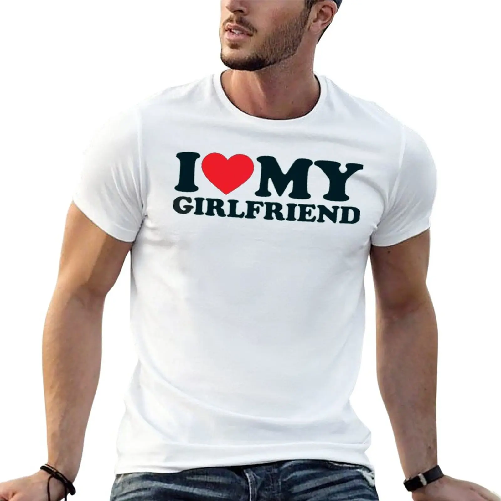 New I Love My Girlfriend T-Shirt oversized t shirt sweat shirts quick-drying t-shirt boys white t shirts t shirts for men cotton